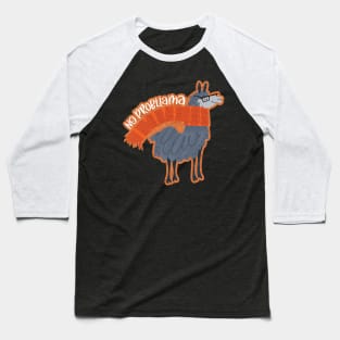 No Probllama Baseball T-Shirt